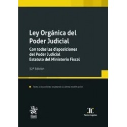 Ley Orgánica del Poder Judicial "32ª Edición 2025. Con todas las disposiciones del Poder...
