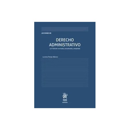 Derecho Administrativo "14ª edición revisada, actualizada y ampliada. 2025."