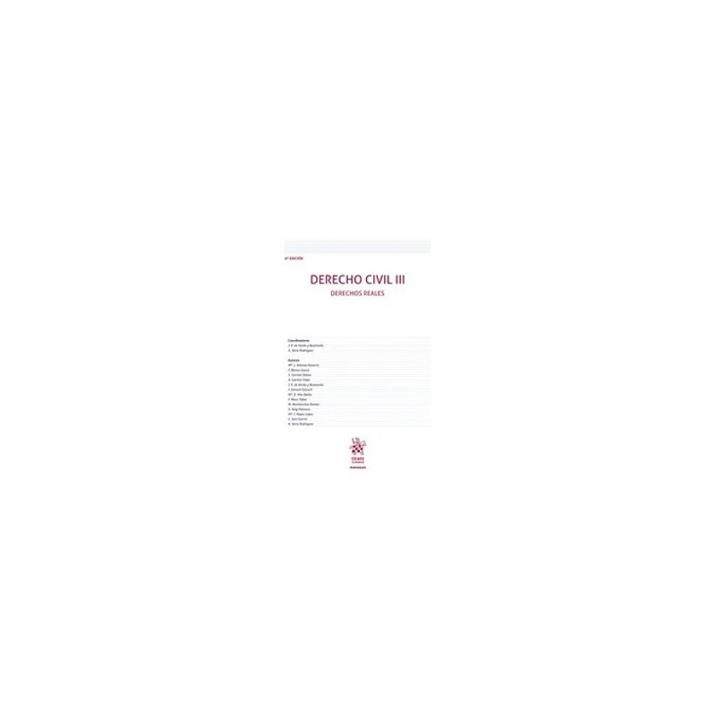 Derecho Civil III. Derechos Reales "9ª edición 2025"
