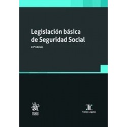 Legislación básica de Seguridad Social "22º Edición 2025"