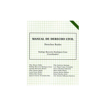 Manual de Derecho Civil. Derechos reales "8ª Edición 2024"