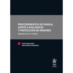 Procedimientos de familia, apoyo a discapaces y protección de menores "Ajustado a la L.O. 1/2025"