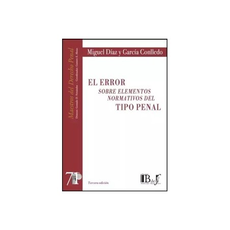 El error sobre elementos normativos del tipo penal