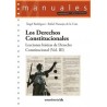 Los Derechos Constitucionales "Lecciones básicas de Derechos constitucional (Vol. III)"