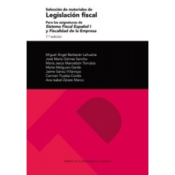 Selección de materiales de legislación fiscal para las asignaturas de Sistema Fiscal Español I "y...