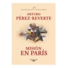 MISIÓN EN PARÍS "LAS AVENTURAS DEL CAPITAN ALATRISTE 8"