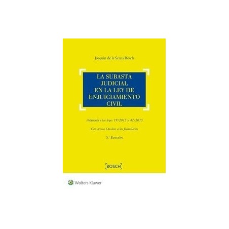 La Subasta Judicial en la Ley de Enjuiciamiento Civil . Tapa Dura + Formularios On-Line "Obra Adaptada al Real Decreto-Ley 8/20