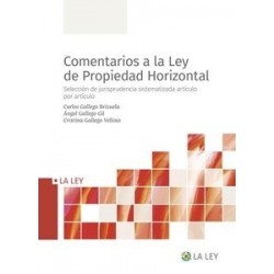 Comentarios a la Ley de Propiedad Horizontal "Selección de jurisprudencia sistematizada artículo...