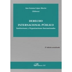 Derecho Internacional Público "Instituciones y Organizaciones Internacionales"