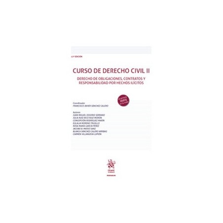 Curso de Derecho Civil II. Derecho de obligaciones, contratos y responsabilidad por hechos ilícitos