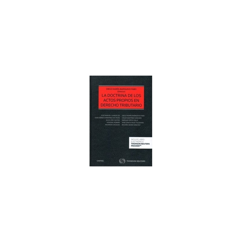 La Doctrina de los Actos Propios en Derecho Tributario ( Papel + Ebook )