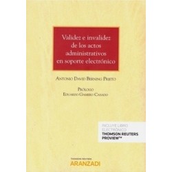Validez e Invalidez de los Actos Administrativos en Soporte Electrónico (Papel + Ebook)