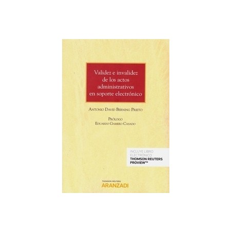 Validez e Invalidez de los Actos Administrativos en Soporte Electrónico (Papel + Ebook)