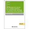 Las uniones de hecho en la Unión Europea y el desafío del sistema plurilegislativo español