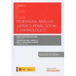 Pederastia. Análisis jurídico-penal, social y criminológico (Papel + Ebook)