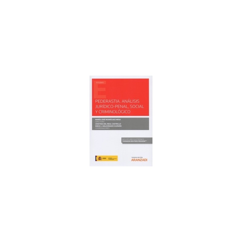 Pederastia. Análisis jurídico-penal, social y criminológico (Papel + Ebook)