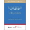 El  gran tenedor  en la normativa de vivienda. Concepto y consecuencias en el contrato de arrendamiento y en el