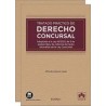 Tratado práctico de Derecho Concursal. 2 Tomos. Edición 2024 "Adaptados a la Ley 16/2022, de 5 de septiembre, de reforma del te