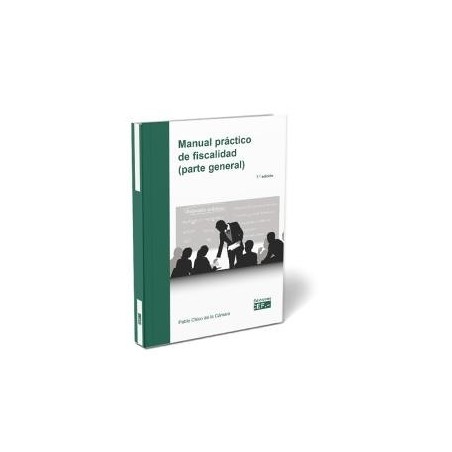 Manual práctico de fiscalidad (parte general)