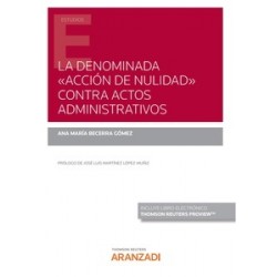 LA DENOMINADA "ACCIÓN DE NULIDAD" CONTRA ACTOS ADMINISTRATIVOS