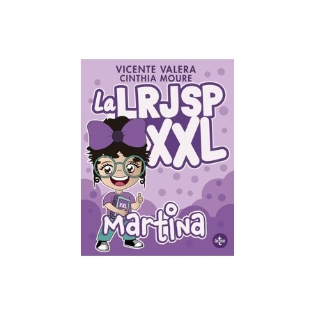 LA LRJSP MARTINA XXL "Ley 40/2015, de 1 de octubre, del Regimen Juridico del Sector Publico"
