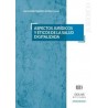 Aspectos jurídicos y éticos de la salud digitalizada