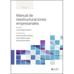 MANUAL DE REESTRUCTURACIONES EMPRESARIALES "Próxima Aparición"