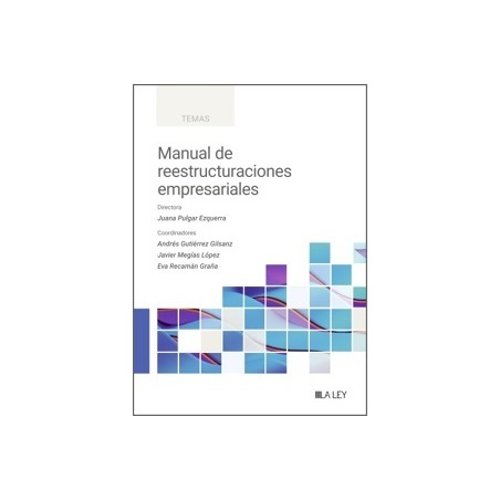 MANUAL DE REESTRUCTURACIONES EMPRESARIALES "Próxima Aparición"
