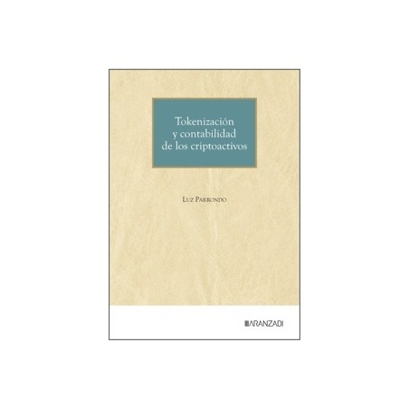 TOKENIZACION Y CONTABILIDAD DE LOS CRIPTOACTIVOS