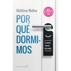 POR QUE DORMIMOS "LA NUEVA CIENCIA DEL SUEñO"