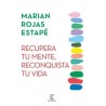 RECUPERA TU MENTE RECONQUISTA TU VIDA