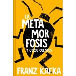 LA METAMORFOSIS EDICION EN TAPA DURA