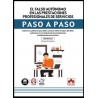 El falso autónomo en las prestaciones profesionales de servicios. Paso a paso