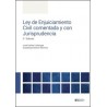 Ley de Enjuiciamiento Civil comentada y con jurisprudencia 2025