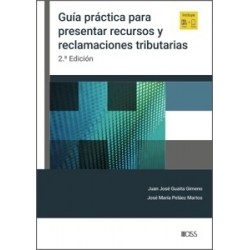 Guía práctica para presentar recursos y reclamaciones tributarias "Papel + Digital"