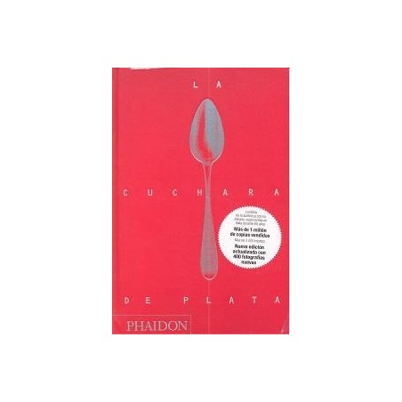 LA CUCHARA DE PLATA "LA BIBLIA AUTENTICA DE LA COCINA ITALIANA"