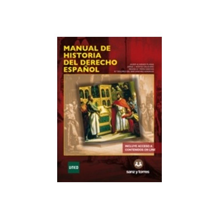 Manual de Historia del Derecho Español "PENDIENTE NUEVA EDICIÓN"