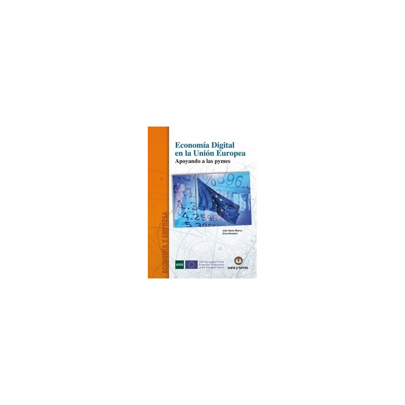 Economía Digital en la Unión Europea "Apoyando a las PYMES"