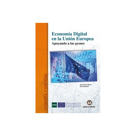 Economía Digital en la Unión Europea "Apoyando a las PYMES"