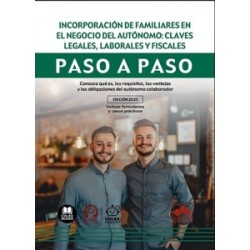 Incorporación de familiares en el negocio del autónomo: claves legales, laborales y fiscales....