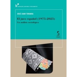 EL JUEZ ESPAÑOL 1975 2025 "Un analisis sociologico"