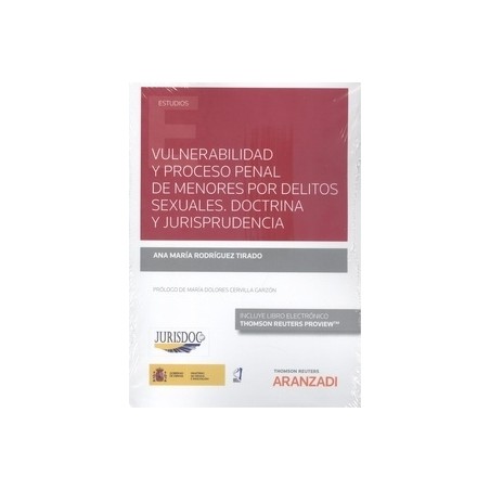 Vulnerabilidad y Proceso Penal de Menores por Delitos Sexuales (Papel + Ebook)