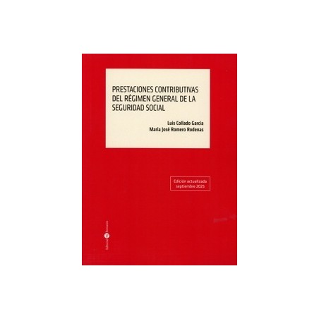 Prestaciones contributivas del régimen general de la Seguridad Social