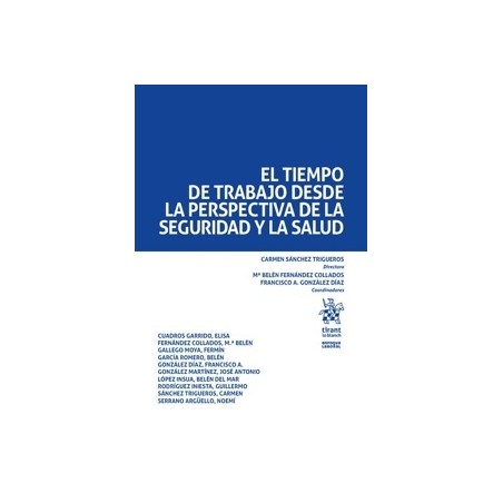 El tiempo de trabajo desde la perspectiva de la seguridad y la salud