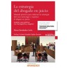 La estrategia del abogado en juicio "Manual práctico para elaborar la estrategia del caso, interrogar y exponer el alegato en j