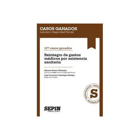 117 casos ganados reintegro de gastos médicos por asistencia sanitaria