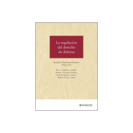 La regulación del derecho de defensa