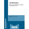 In Honorem  El honor, la intimidad y la imagen en la España actual