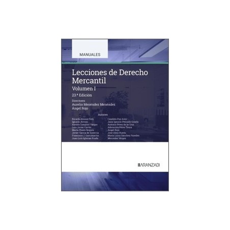 LECCIONES DE DERECHO MERCANTIL. VOLUMEN I "23ª Edición 2025"