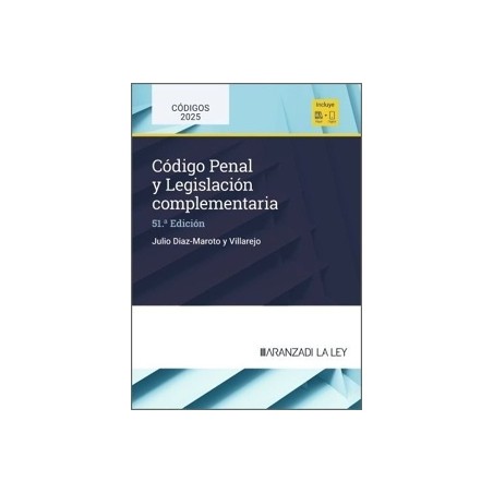 CODIGO PENAL Y LEGISLACION COMPLEMENTARIA "51ª EDICIÓN 2025 (Papel + Ebook)"